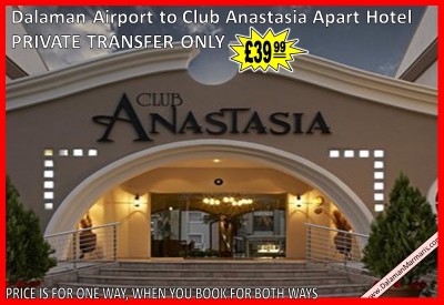 Dalaman Airport Transfers to Marmaris Club Anastasia Apart Hotel